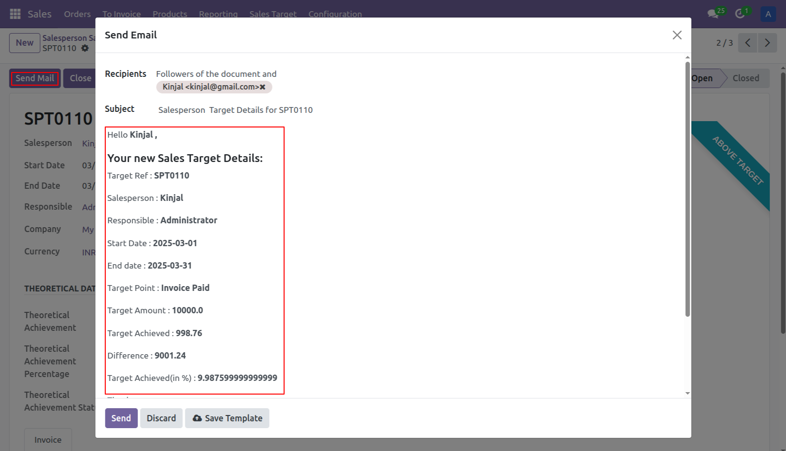13. Email notification manually : Manager can send email manually from Send Mail button to Salesperson.