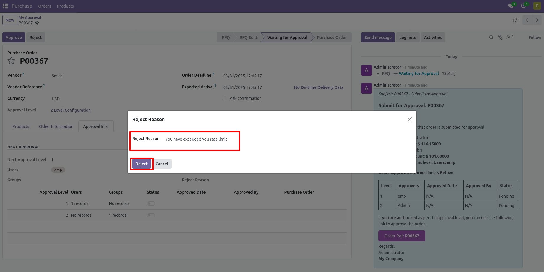 15. After click on the Reject button, this wizard will pop up, here the approver has to add a reason for rejecting the RFQ.