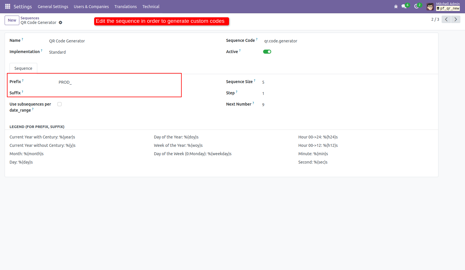 9. Edit the prefix and suffix to change the sequence.